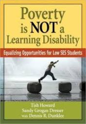 Poverty is not a learning disability : equalizing opportunities for low SES students 