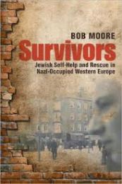 Survivors : Jewish self-help and rescue in Nazi-occupied Western Europe